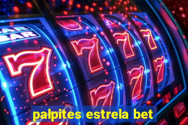 palpites estrela bet